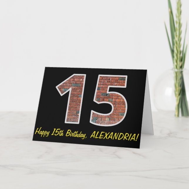 15th Birthday - Brick Wall Pattern "15" w/ Name Card (Front)