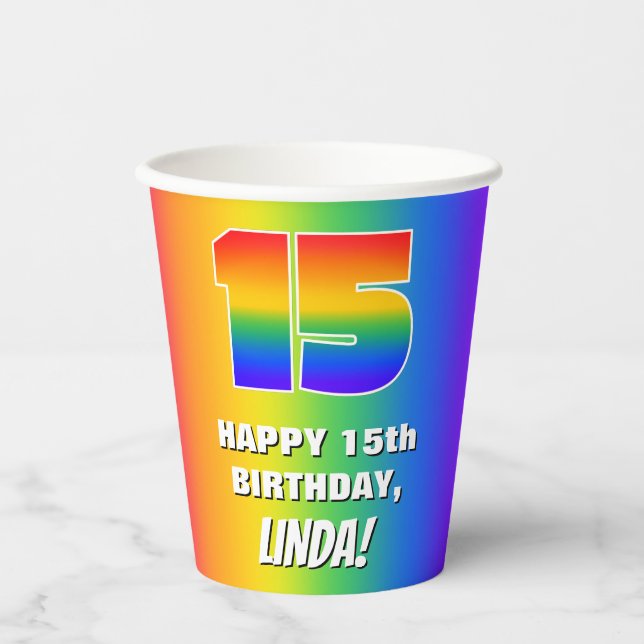 15th Birthday: Colourful, Fun Rainbow Pattern # 15 Paper Cups (Front)