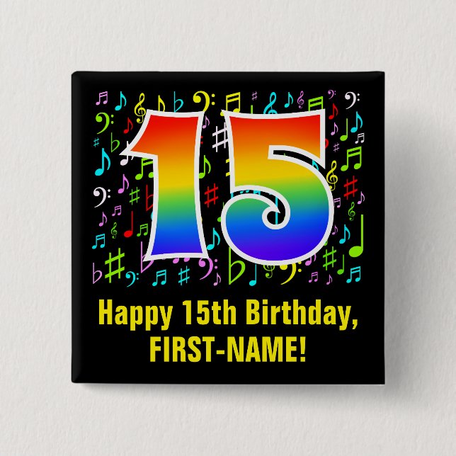 15th Birthday: Colourful Music Symbols, Rainbow 15 15 Cm Square Badge (Front)