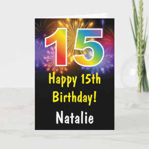 15th Birthday Colourful Rainbow Fireworks Card