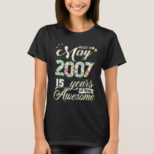 15th Birthday Floral For Womens Born In May 2007 T-Shirt