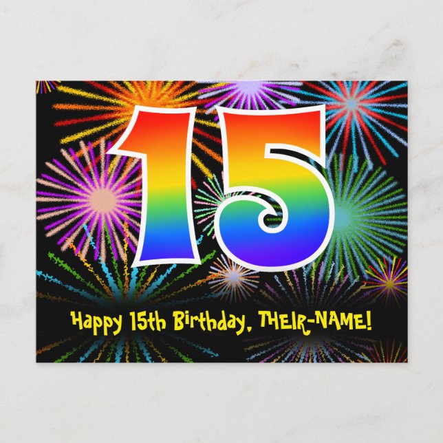 15th Birthday – Fun Fireworks Pattern + Rainbow 15 Postcard (Front)