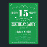 15th Birthday Invitation Green and White<br><div class="desc">15th Birthday Invitation Green and White Typography. Green and White Background. Kids Birthday. Male Men or Women Birthday. Kids Boy or Girl Lady Teen Teenage Bday Invite. 13th 15th 16th 18th 20th 21st 30th 40th 50th 60th 70th 80th 90th 100th. Any Age. For further customisation, please click the "Customise it"...</div>