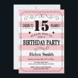 15th Birthday Invitation Pink and White Stripes<br><div class="desc">15th Birthday Invitation Pink and White Stripes Typography. Cheers to 15 years. Kids Birthday. Male Men or Women Birthday. Kids Boy or Girl Lady Teen Teenage Bday Invite. 13th 15th 16th 18th 20th 21st 30th 40th 50th 60th 70th 80th 90th 100th. Any Age. For further customisation, please click the "Customise...</div>