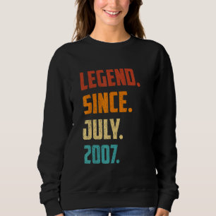15th Birthday Legend Since July 2007 15 Years Old Sweatshirt