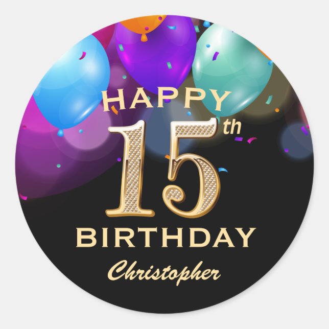 15th Birthday Party Black and Gold Balloons Classic Round Sticker (Front)