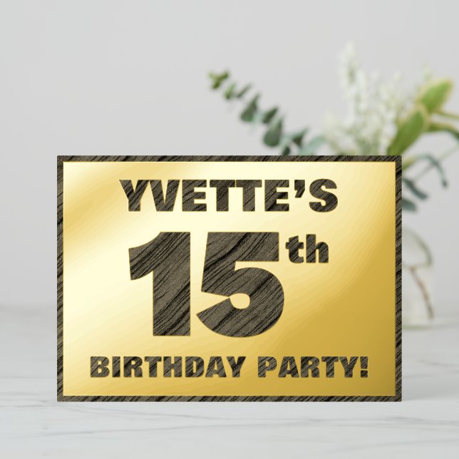 15th Birthday Party — Bold, Faux Wood Grain Text (Standing Front)