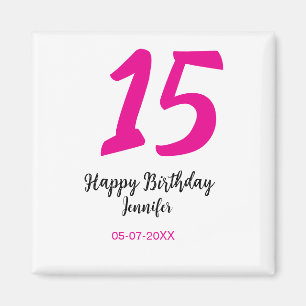 15th birthday quiencenera add date year pink templ magnet