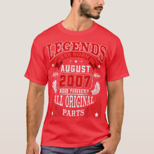 15th Birthday Tee Legends Born In August 2007 15 Y