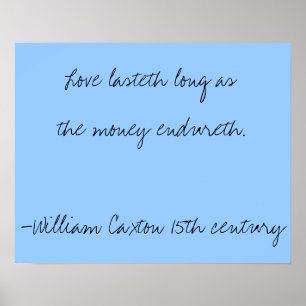 15th Century Wisdom - Love Poster