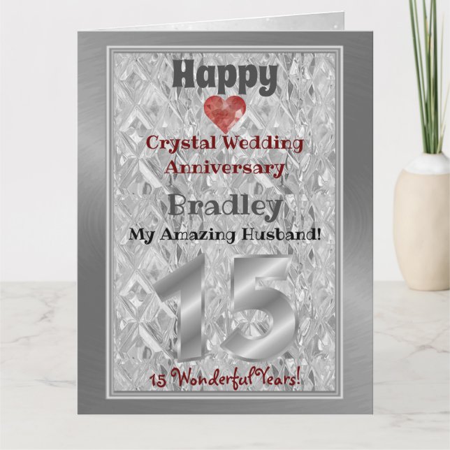 15th Crystal Wedding Anniversary Card For Husband (Front)