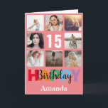 15th Happy Birthday Photo Collage Modern Pink Card<br><div class="desc">15th Happy Birthday Photo Collage Modern Pink Card with personalised name. For further customisation,  please click the "Customise it" button and use our design tool to modify this template.</div>