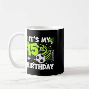 15th Soccer Birthday Party 15 Year Old Soccer Play Coffee Mug
