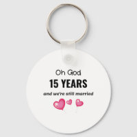 15th Wedding Anniversary Funny Gift for Him or Her