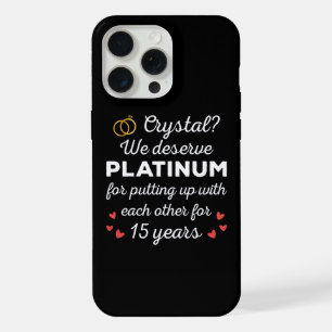 15th Wedding Anniversary I - Crystal Funny Couple iPhone 15 Pro Max Case