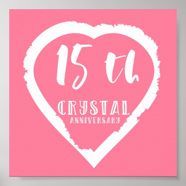 15th Wedding anniversary traditional crystal Poster (Front)