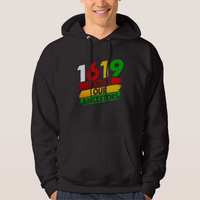 1619 Our Ancestors African American Pride Black Hi Hoodie (Front)
