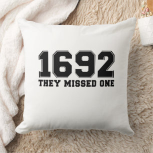 1692 They Missed One Cushion