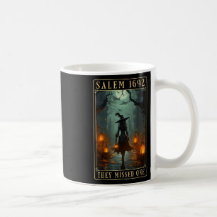 1692 They Missed One Halloween Witch Coffee Mug