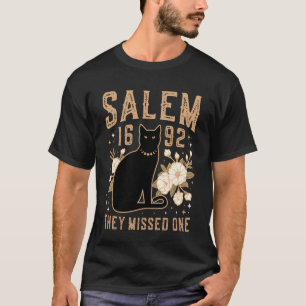 1692 They Missed One Shirt Salem Witch Trials Blac