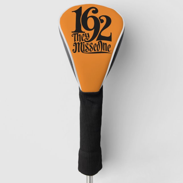 1692 They Missed One Witch Halloween Spooky Season Golf Head Cover (Front)