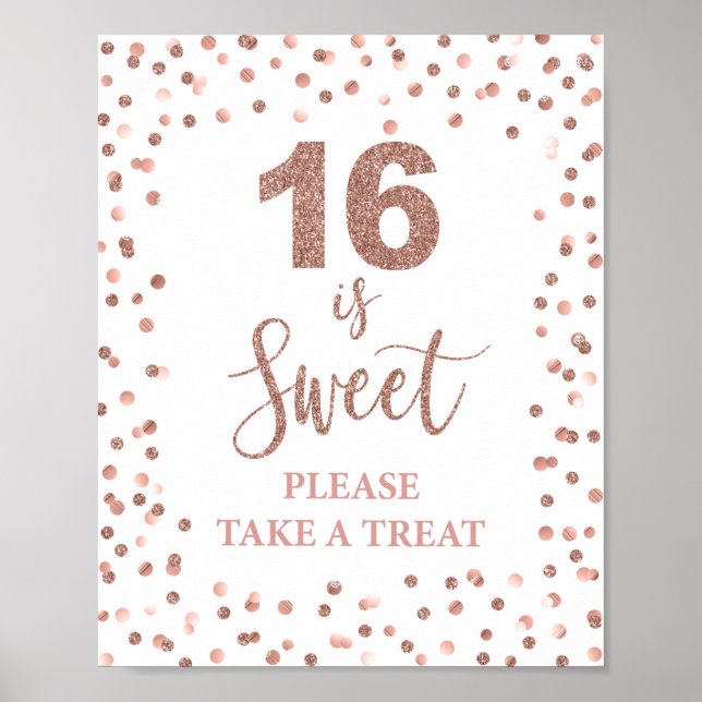 16 is Sweet Please Take a Treat Rose Gold Sign (Front)