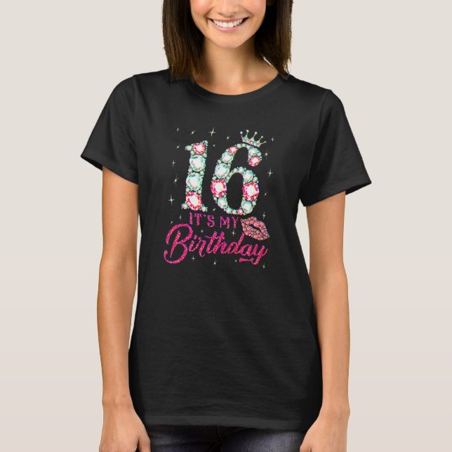 16 It's My Birthday 2006 16th B Day  Tee For Teen  (Front)
