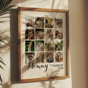 16 Photo Collage Mommy Pictures Keepsake Poster