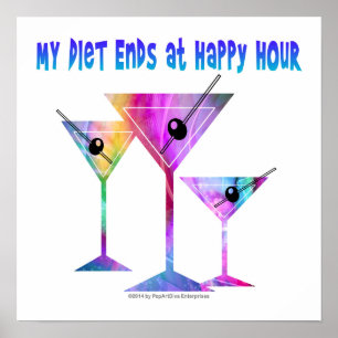 16" X 16" POSTER - MY DIET ENDS AT HAPPY HOUR