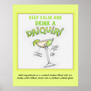 16" x 20" POSTER - KEEP CALM and DRINK A DAIQUIRI