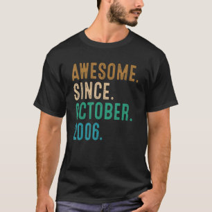 16 Year Old  Awesome Since October 2006 16th Birth T-Shirt