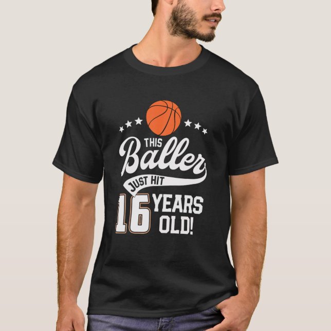 16 Year Old Basketball Birthday Party This Baller T-Shirt (Front)