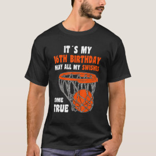 16 Year Old Happy 16th Birthday Basketball 16th Bi T-Shirt