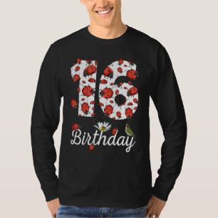 16 Year Old Ladybugs 2006 16th Birthday Girl Famil T-Shirt