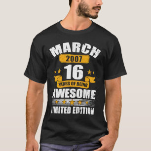 16 Year Old March 2007 16th Birthday 2 T-Shirt