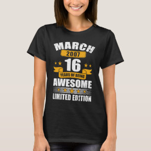 16 Year Old March 2007 16th Birthday 2 T-Shirt
