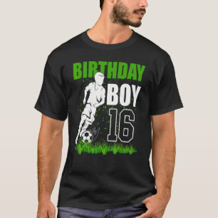 16 Year Old Soccer Birthday Party Theme 16th For T-Shirt