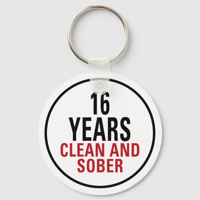 16 Years Clean and Sober Key Ring (Front)