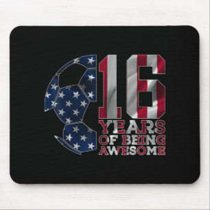 16 Years Of Being Awesome Soccer 16th Birthday Mouse Pad