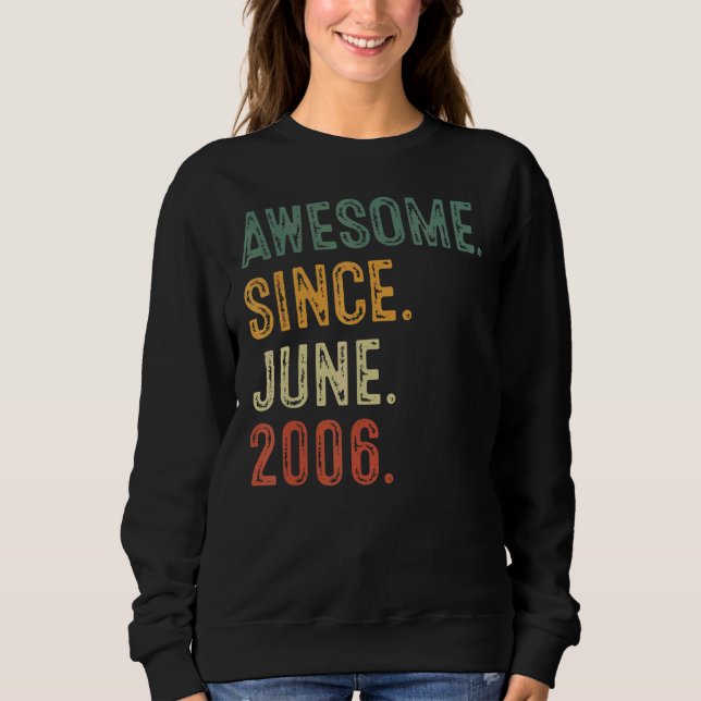 16 Yr Old 16th Birthday Decorations Awesome Since  Sweatshirt (Front)
