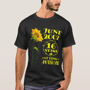16th Birthday 16 Year Old Sunflower Girls June 20 T-Shirt