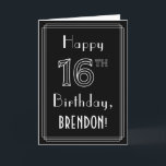 16th Birthday: Art Deco Style # 16 & Custom Name Card<br><div class="desc">The front of this elegant 1920s/1930s art deco inspired birthday themed greeting card design features the message “Happy 16th Birthday, ” along with a customisable recipient name. The number “16th” on the front has a fancy lined appearance, and there is also a multi-line border. The inside has a custom birthday...</div>