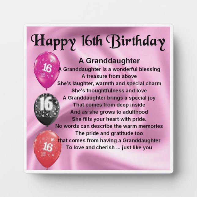 16th Birthday Design Granddaughter Poem Plaque (Front)