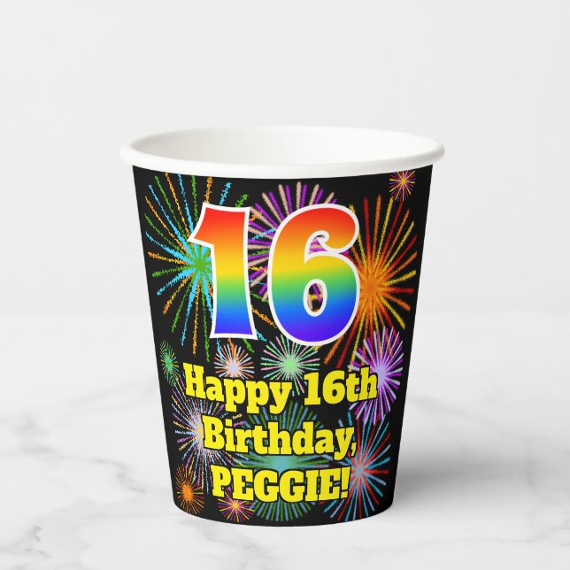 16th Birthday: Fun Fireworks Pattern + Rainbow 16 Paper Cups (Front)