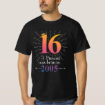 16th Birthday Gift 16 Years T-Shirt<br><div class="desc">Treat yourself,  or make this 16th Birthday Gift,  16 Years,  A Princess Was Born in 2005 Design. This Bday motif is the perfect gift for Mother's Day,  Father's Day,  Valentine's Day,  Christmas</div>