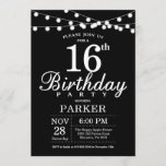 16th Birthday Invitation Black and White<br><div class="desc">16th Birthday Invitation with String Lights. Black Background. Kids Birthday. Boy or Girl Lady Elegant bday Invite. 13th 15th 16th 18th 20th 21st 30th 40th 50th 60th 70th 80th 90th 100th, Any age. For further customisation, please click the "Customise it" button and use our design tool to modify this template....</div>