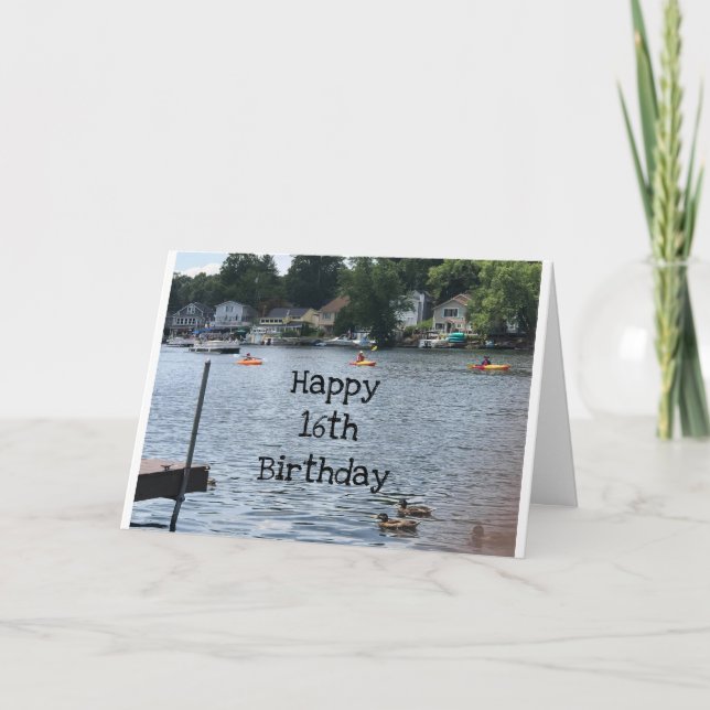 *16th BIRTHDAY* LIKE A DAY AT THE LAKE! Card (Front)