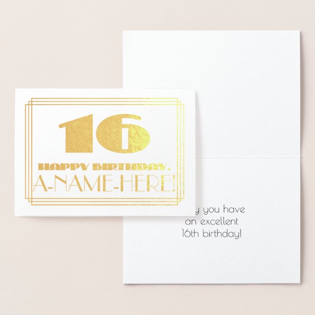 16th Birthday; Name + Art Deco Inspired Look "16" Foil Card (Display)