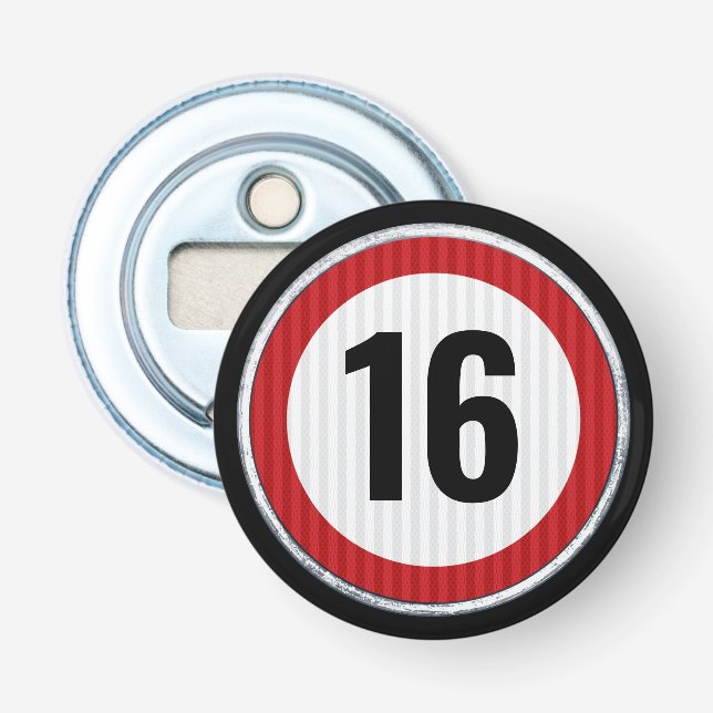 16th Birthday Speed Limit Bottle Opener (Front)