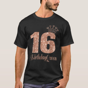 16th Birthday Teen Sweet Sixteen 16 Rose Coloured  T-Shirt